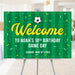 Personalized soccer birthday welcome sign with a green soccer field background and a soccer ball design