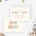 Modern baby shower save the date card with colorful typography, ideal for any baby celebration.-front-back