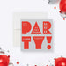 modern birthday party invitation with bold red PARTY lettering, gray background, and personalized birthday event details-front