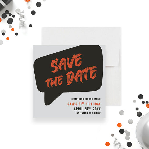 modern birthday party save the date card with black speech bubble, orange lettering, gray background, and personalized event details-front