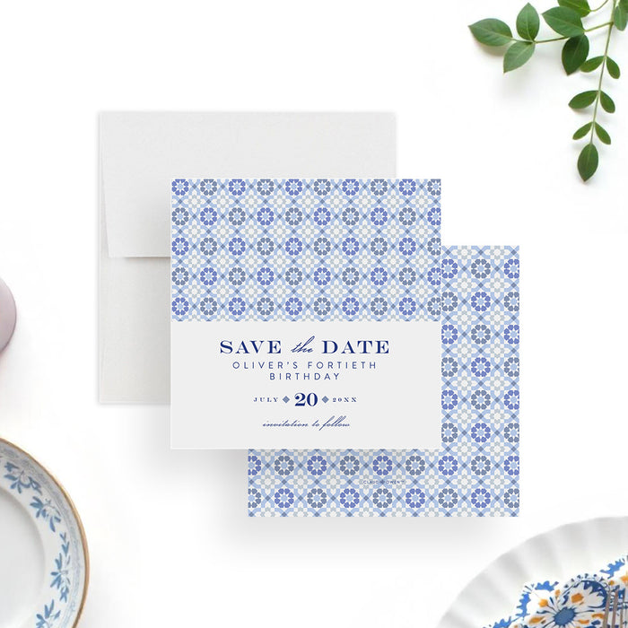 Blue tile save the date card with a Mediterranean pattern, customizable for milestone birthdays, weddings, or special events.-front-back