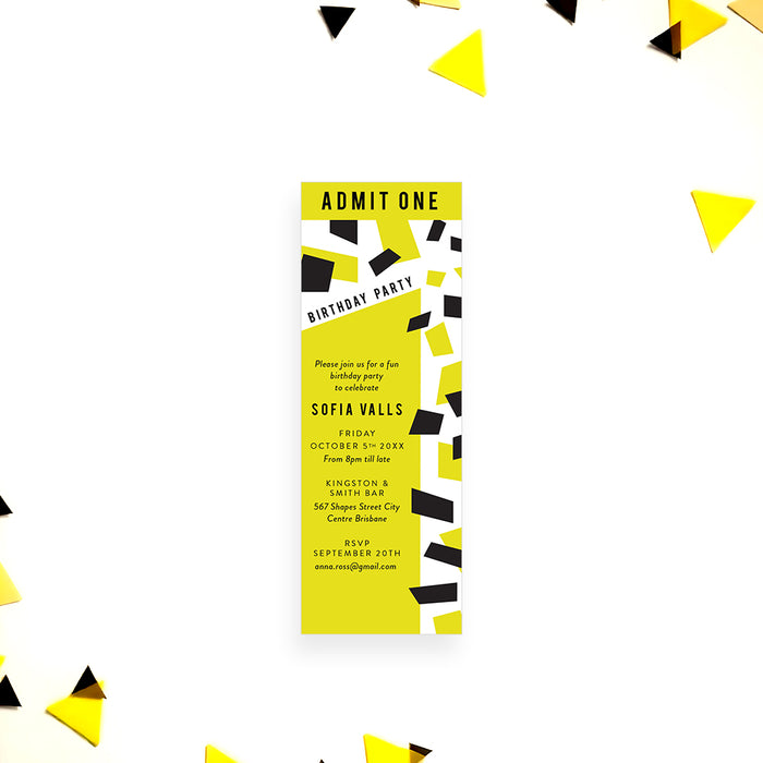 Custom birthday ticket invitation with yellow and black confetti, designed as an admit-one event entry pass.