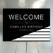 modern black and white birthday welcome sign with bold minimalist lettering and geometric stripe design for an adult birthday party