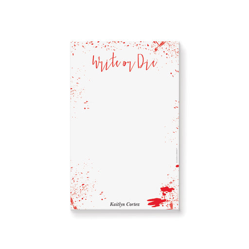 Personalized bloody “Write or Die” notepad with a red splatter design, perfect for birthdays or gothic party favors. 