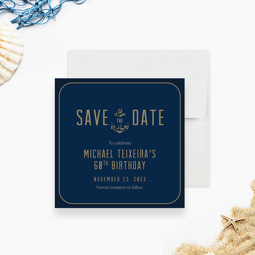 nautical birthday save the date card with navy blue background, anchor illustration, and elegant coastal design for a milestone party-front