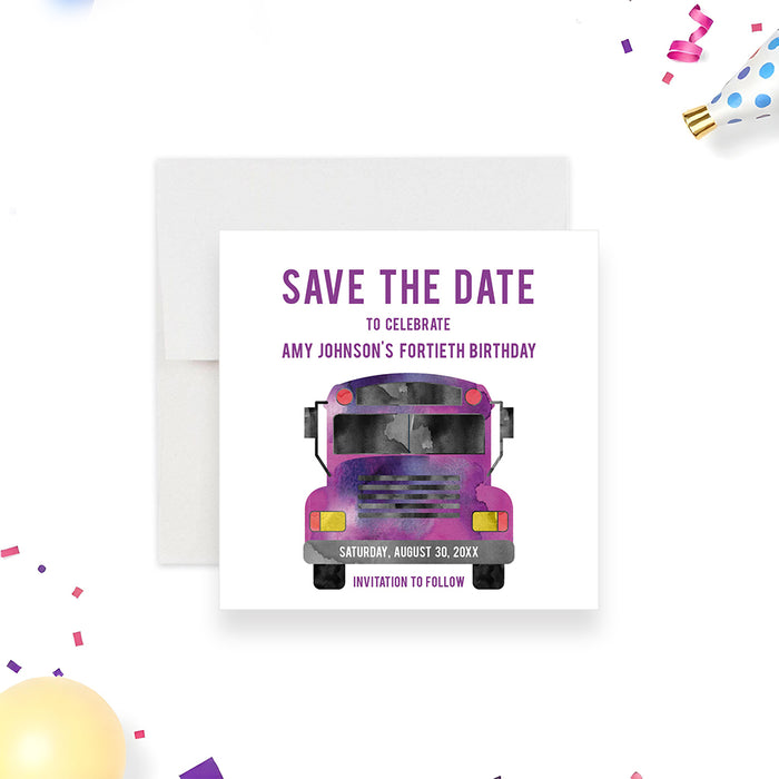 Fun save the date card featuring a watercolor party bus illustration, customizable for 30th, 40th, or 50th birthday celebrations-front