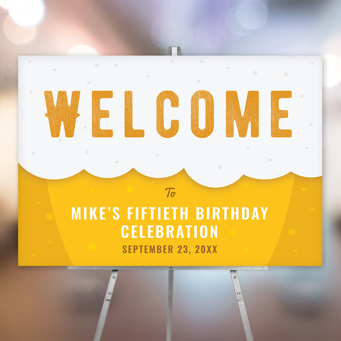 Personalized 50th birthday beer party welcome sign for men with custom name, event date, yellow beer background, white foam and bubbles