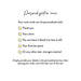 Note card personalization ideas: add a thank you message, your name or a favorite quote, or leave the wording blank.