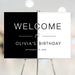 Personalized black and white welcome sign for milestone birthday party