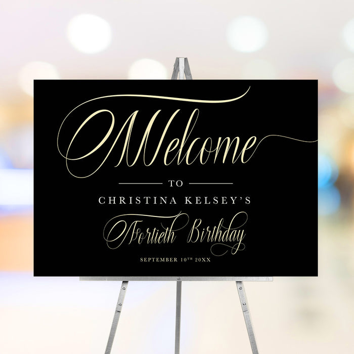 Personalized black and gold 40th birthday welcome sign for women with custom name, elegant script lettering and celebration date