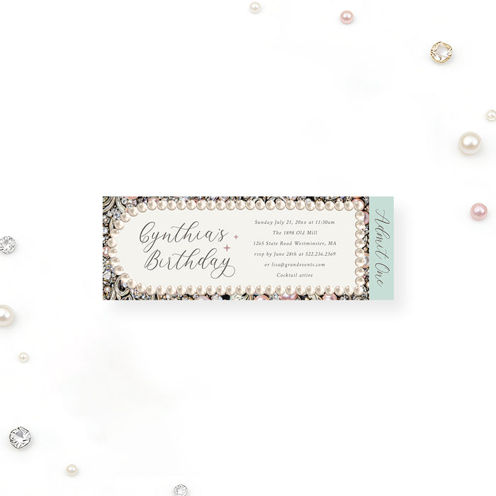 Personalized birthday ticket invitation with pearl and jewel border, Cynthia’s Birthday wording, Admit One stub and custom event details