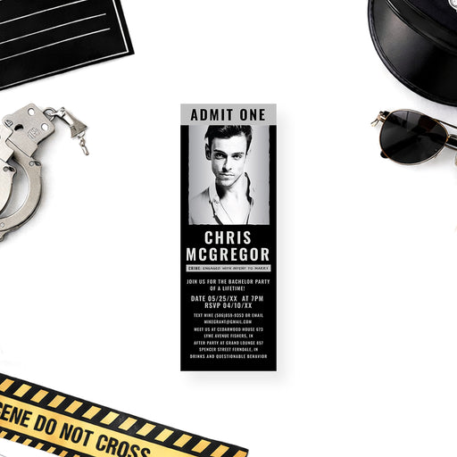 Personalized funny bachelor party ticket invitation with groom’s black-and-white mugshot photo, Admit One heading, name and custom party details