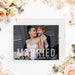 Personalized wedding announcement card with a newlywed couple’s photo, bold white “Married” lettering, names, wedding date, and location.