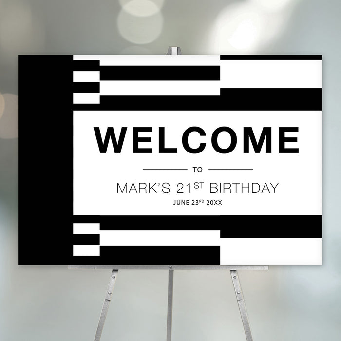 Personalized black and white 21st birthday welcome sign for men with custom name, celebration date and bold geometric block pattern