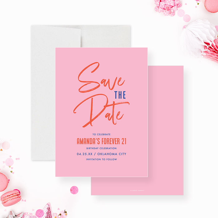 Pink 21 Forever Birthday Save the Date Card