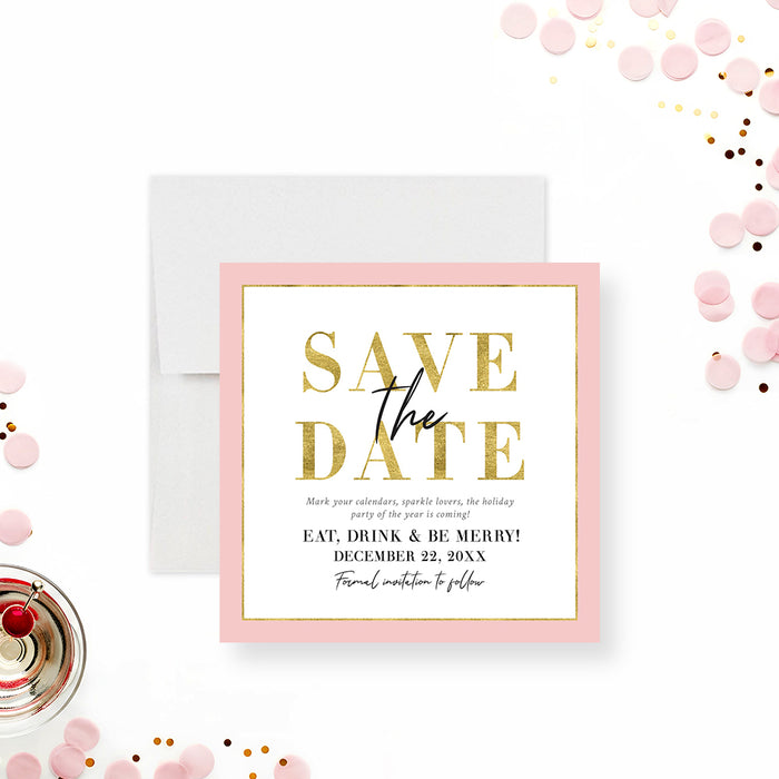 pink and gold holiday save the date card with elegant typography and blush border for festive celebrations-front