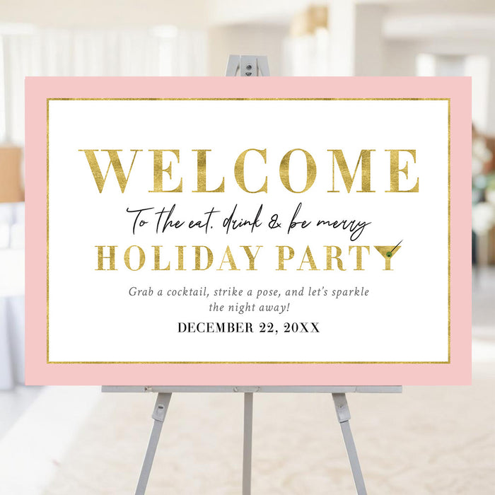 pink and gold holiday welcome sign with elegant typography and modern cocktail party design on easel display
