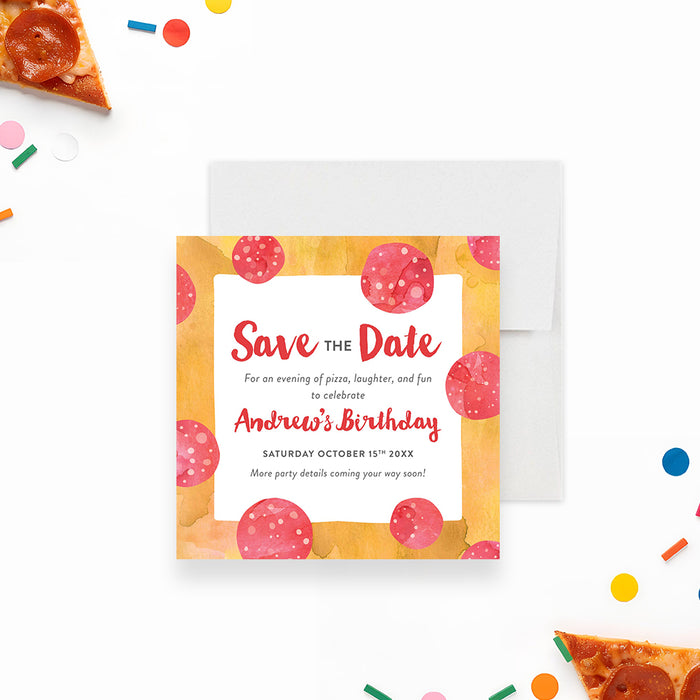 pepperoni pizza birthday save the date card with watercolor cheese background, pepperoni slices, and custom birthday party details-front