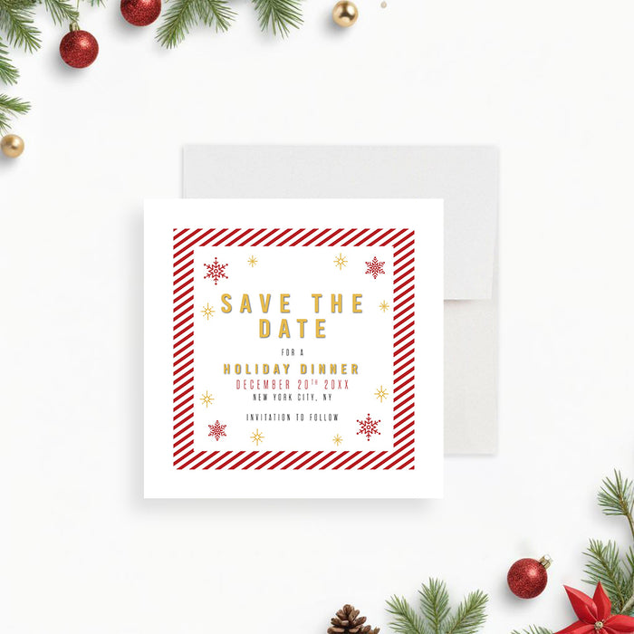 Festive Save the Date Card for Holiday Dinner, Christmas Save the Date with Red Stripes and Snowflakes