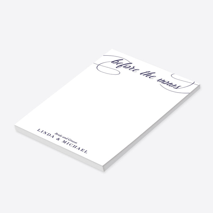Before the vows, personalized wedding notepad with navy calligraphy script-side