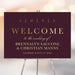 Burgundy and gold personalized romantic wedding welcome sign with elegant "L, O, V, E" design