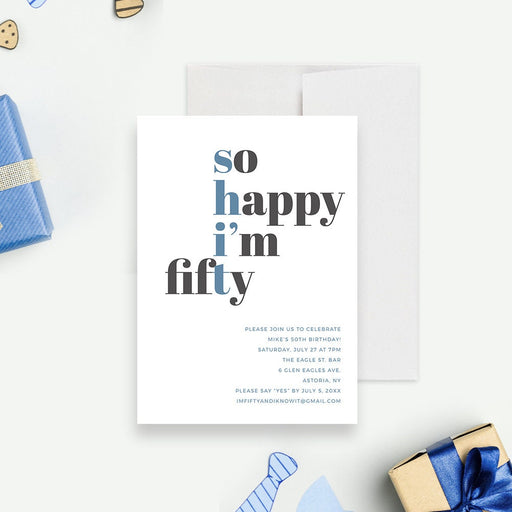 So Happy I’m Fifty funny 50th birthday invitation featuring modern typography in blue and black on a white background