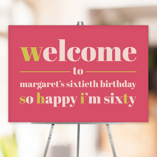 Colorful 60th birthday welcome sign with playful “So Happy I’m Sixty,” customized for milestone party decor.