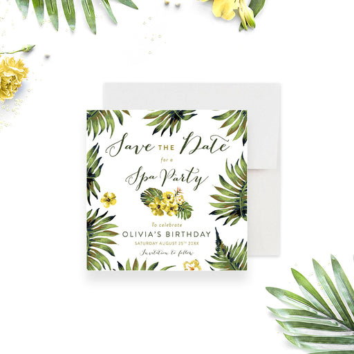 spa party birthday save the date card with tropical palm leaves, yellow hibiscus flowers, white background, and elegant lettering-front