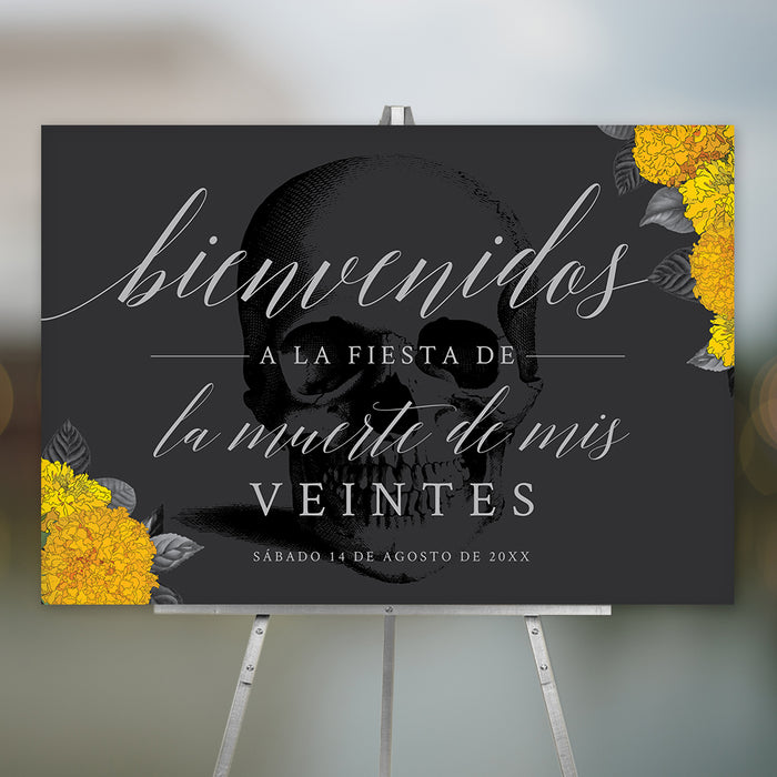 Gothic birthday welcome sign featuring a vintage skull, Spanish lettering, and marigold flowers for a Death to My 20s or Day of the Dead themed celebration.