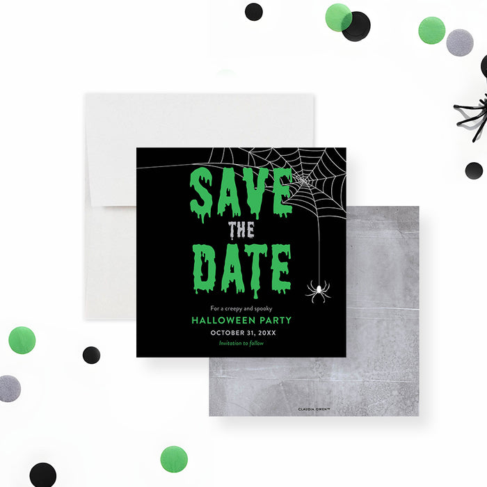 Halloween save the date card featuring green dripping text, a spider web design, and a spider graphic on a black background.-front-back