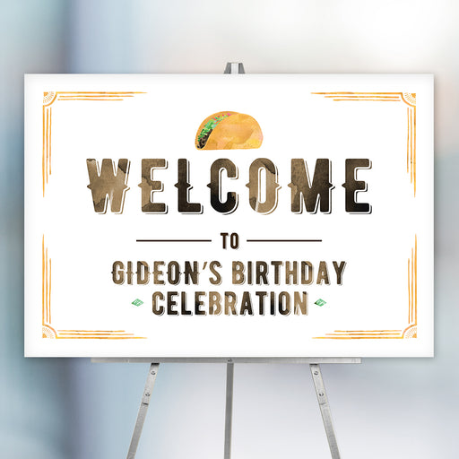 Taco-themed birthday welcome sign with a watercolor taco illustration, bold rustic western lettering, and personalized celebration details displayed on an easel