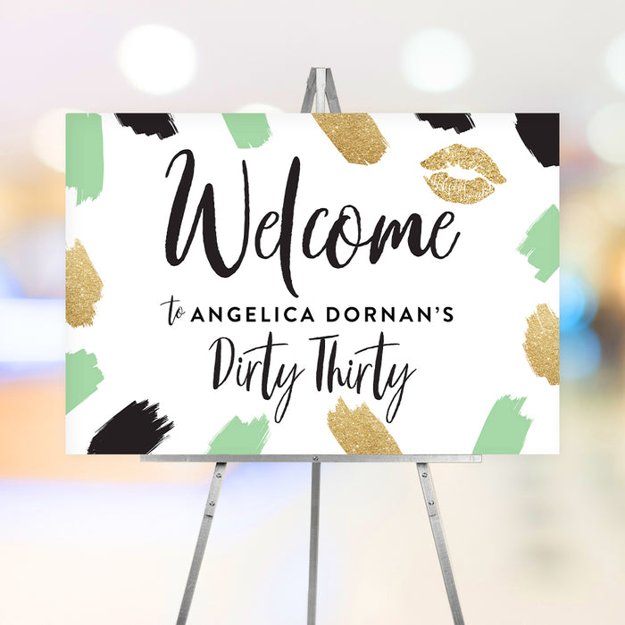 Dirty Thirty birthday welcome sign featuring black script, mint brush strokes, and faux gold glitter kiss mark—ideal for milestone birthday, bachelorette party, or chic event entrance.