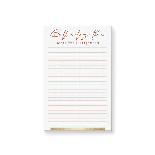 personalized Better Together notepad with custom couple names, elegant rust typography, lined pages, and a gold accent