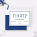 Thirty 30th birthday invitation front and coordinating solid blue back.