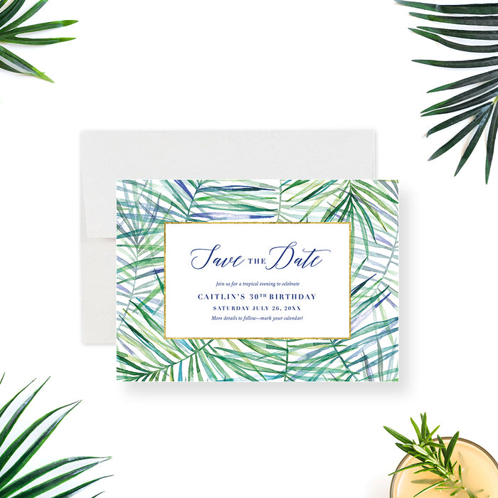 Tropical save-the-date card featuring a palm leaf design, customized for milestone birthday celebrations.-front