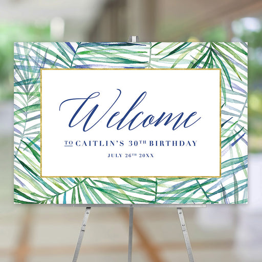 Tropical birthday welcome sign featuring watercolor palm leaves, personalized for party entrance decor or a photo backdrop.