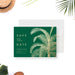 tropical wedding save the date card with emerald green background and elegant palm fronds for beach weddings and destination celebrations-front