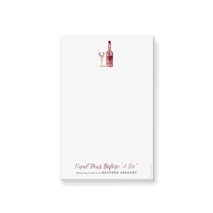 Wine-themed notepad featuring a watercolor wine bottle and glass with “Final Pour Before I Do” text, personalized for bridal celebrations