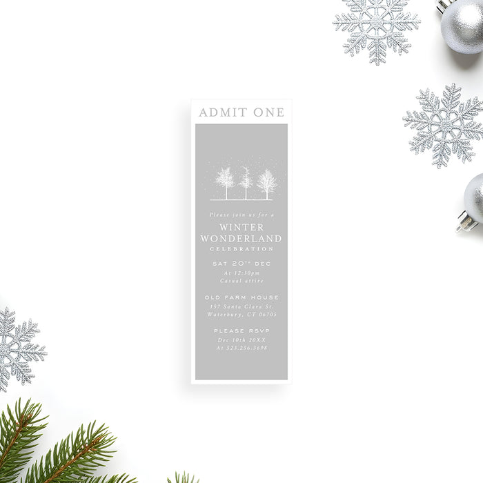 Winter wonderland ticket invitation featuring snowy trees on a soft gray background designed in an admit one ticket style for holiday parties and winter celebrations.