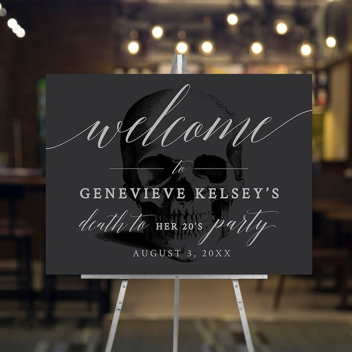Death to Your 20s birthday welcome sign with skull artwork and pale script on charcoal.
