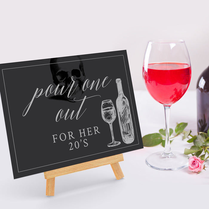 Death To My 20s Table Sign Digital Download, Take a Shot, Sympathy Cards and Gifts, Dessert To Die For Printable Table Sign, Pour One Out