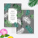 Tropical palm leaf invitation front and coordinating black and white striped back.